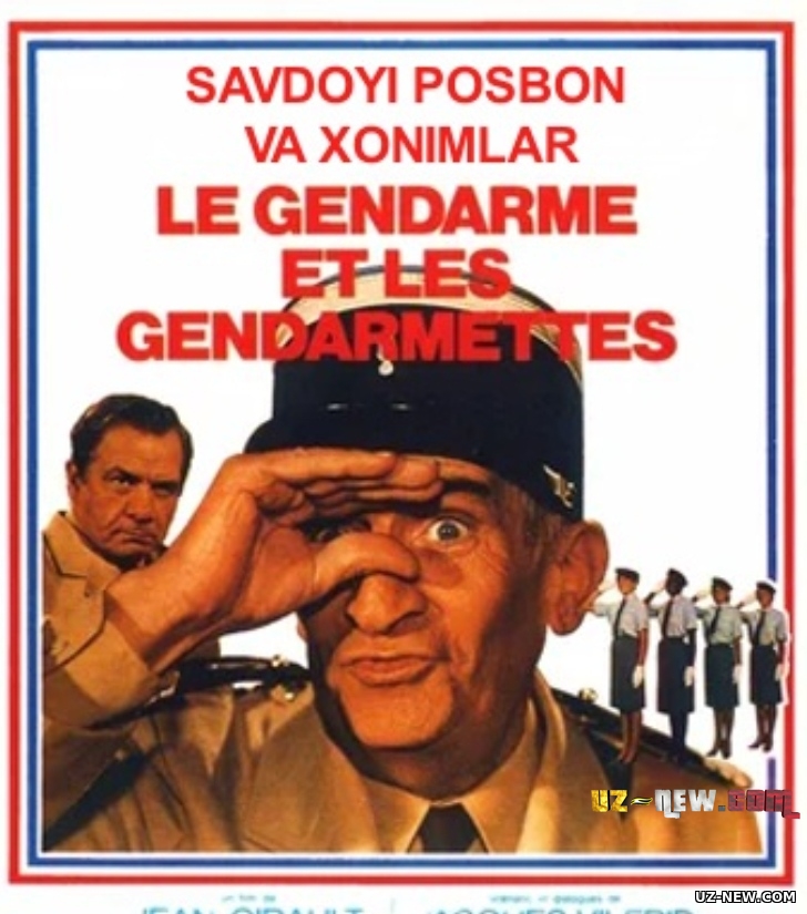 Savdoyi Posbon va honimlar / Jandarm va xonimlar Uzbek tilida O'zbekcha tarjima kino 1982