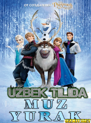 Muz Yurak / Холодное сердце (Multfilm Uzbek tilida)