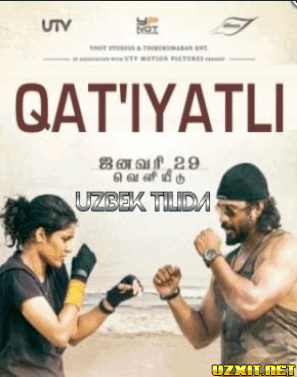 Qat'iyatli (Hind kino, Uzbek tilida) 2018