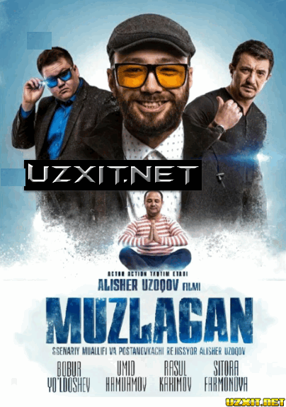 Muzlagan (yangi Uzbek O'zbek kino 2019 Premyera)