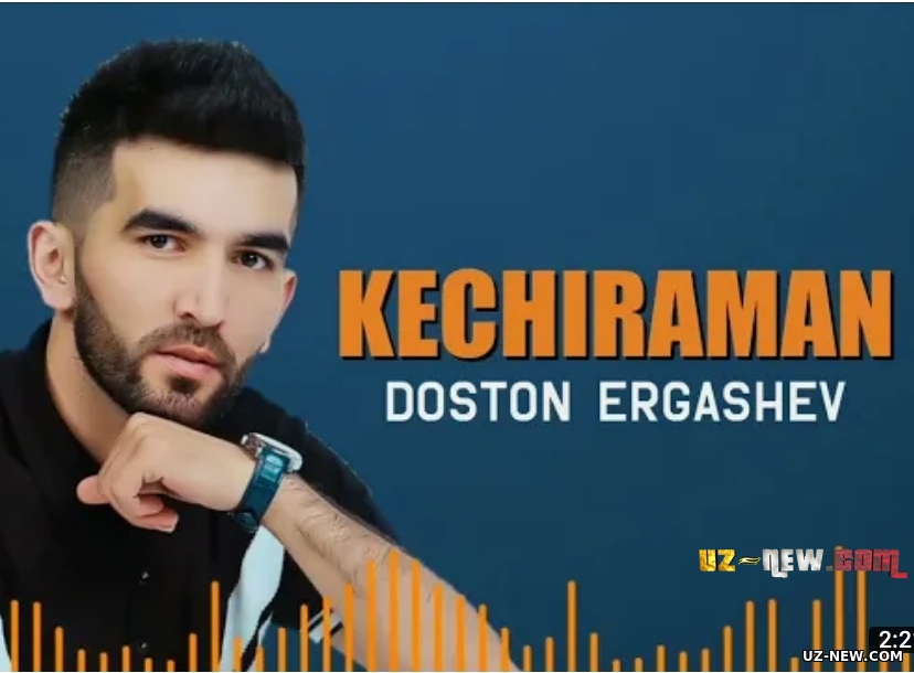 Doston Ergashev - Kechiraman