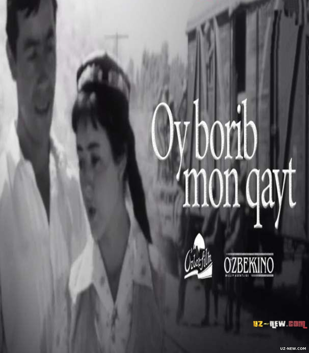 Oy borib omon qayt (o'zbek film) | Ой бориб ой кайт (узбекфильм) 1969