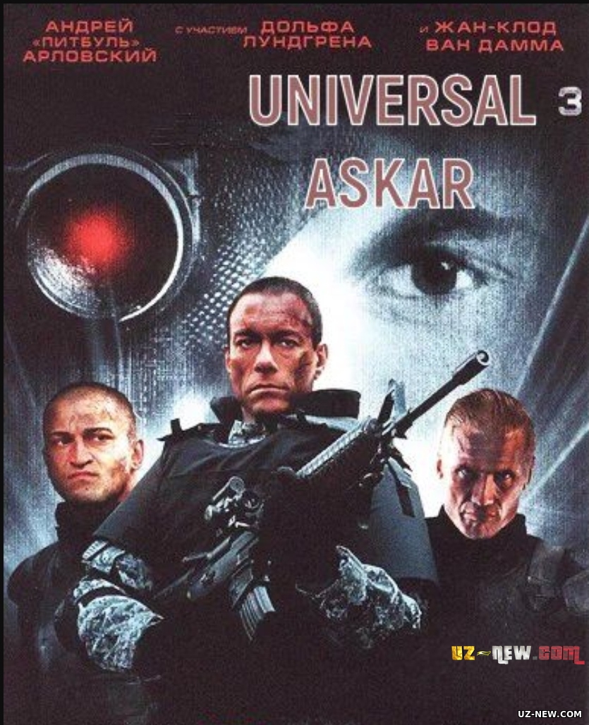 Universal Askar 3 / Universal askar 3: Qaytish 2009 Uzbek tilida