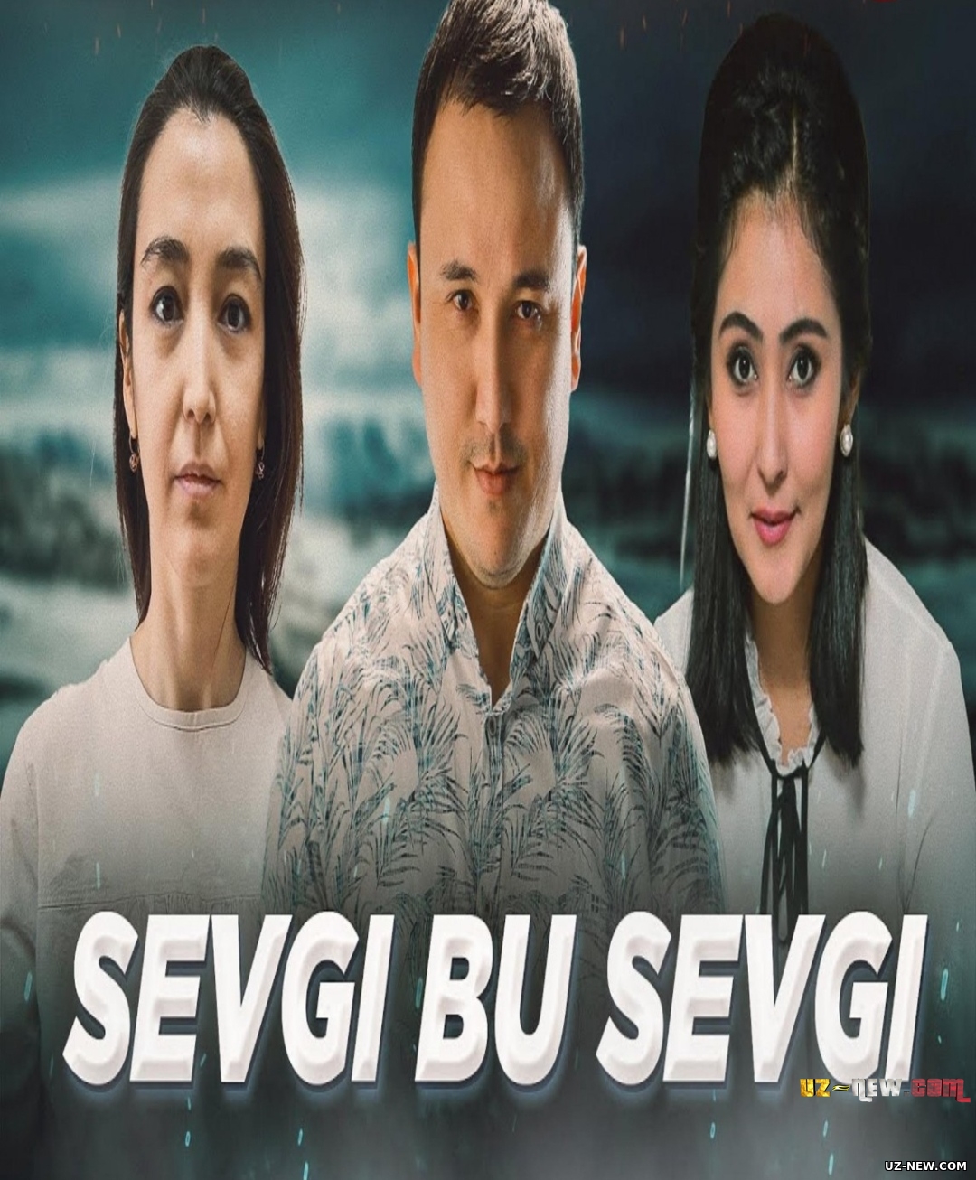 Sevgi bu sevgi (o'zbek film) | Севги бу севги (узбекфильм)