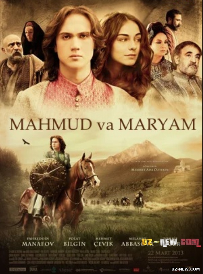 Mahmud va Maryam / Maxmut va Mariyam Turk kino Uzbek tilida O'zbekcha tarjima kino 2013