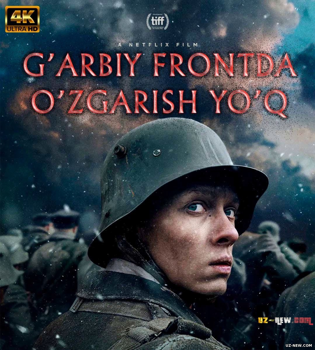 G'arbiy frontda o'zgarish yo'q (Netfliks filmi Uzbek tilida) 2022