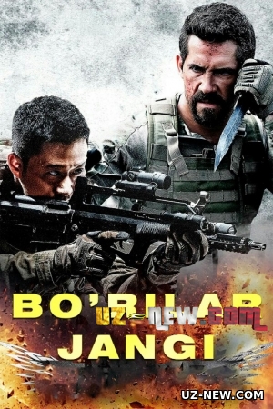 Bo'rilar jangi 1 / Bo'rilar urushi 1 Xitoy filmi Uzbek tilida O'zbekcha 2015