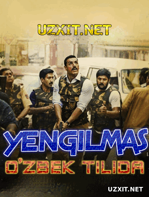 Yengilmas (Hind kino Uzbek tilida 2019)