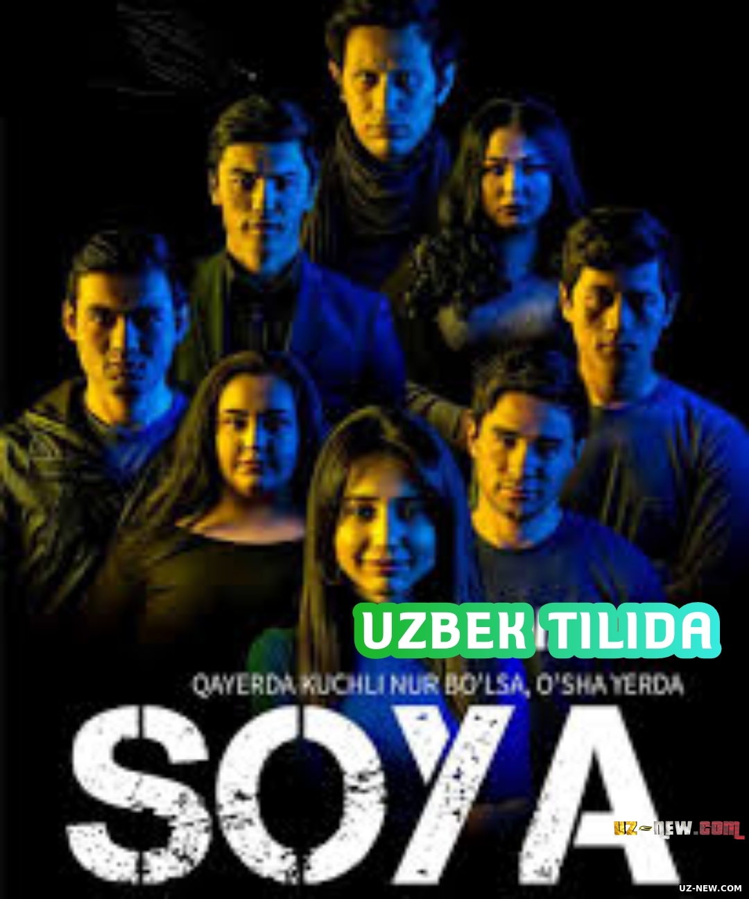 Soya Barcha qismlar Uzbek tilida O'zbek seriali 2020 HD
