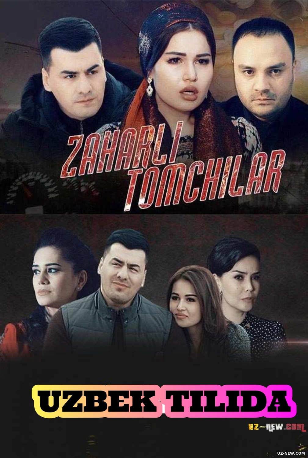 Zaharli tomchilar (o'zbek serial)