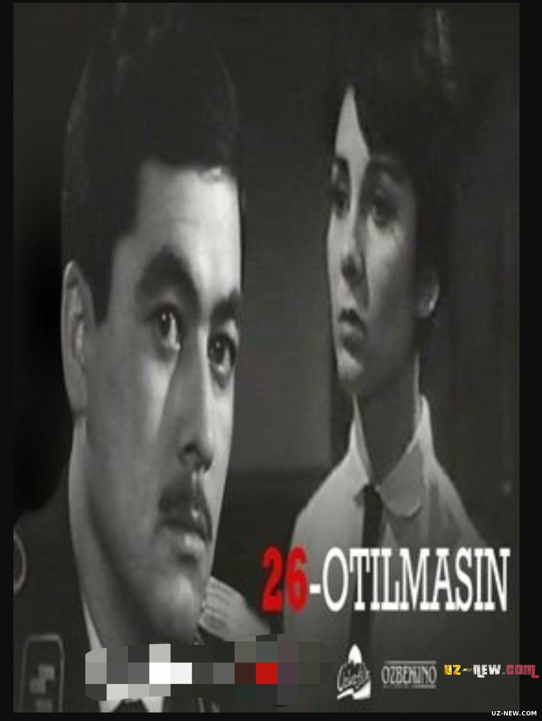 26-otilmasin (o'zbek film) | 26-отилмасин (узбекфильм) 1966